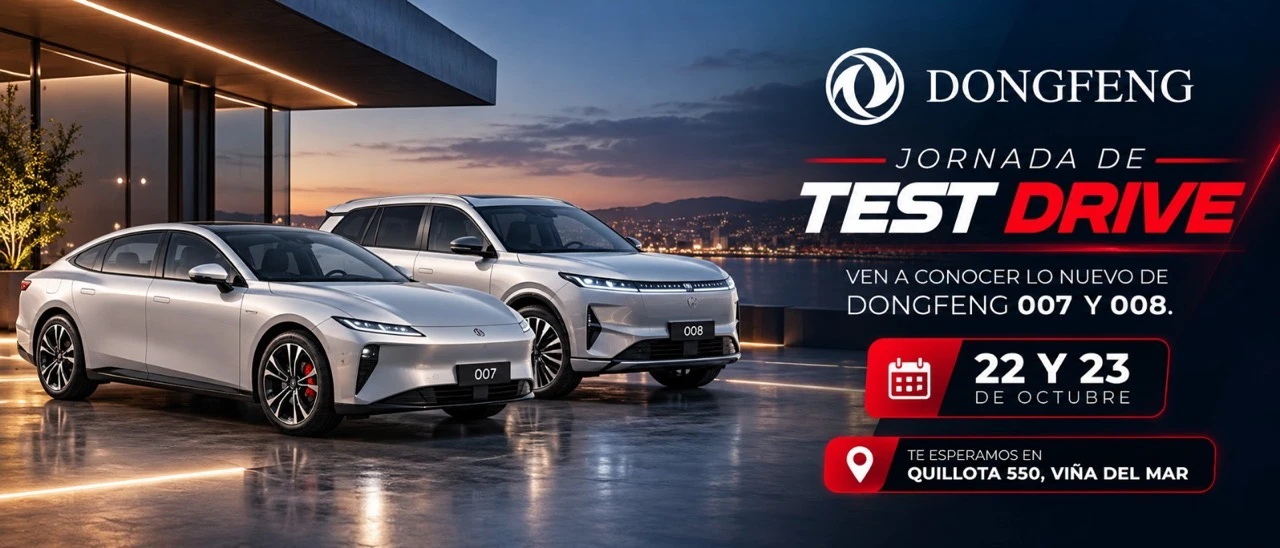 Invitación a la jornada de test drive Dongfeng 007 y 008, 22 y 23 de octubre, Quillota 550, Viña del Mar.